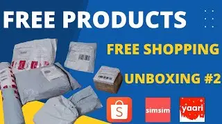 Free Products Unboxing and Review | Yaari, Shopee, Simsim | Free Shopping |Unboxing #2