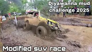 Modified suv challenge ; Diyawanna mud challenge 2025 / suv vs mud 