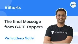 The final Message from GATE Toppers