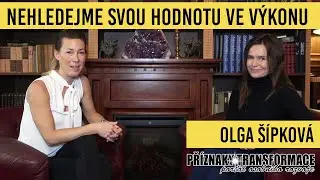 Olga Šípková: Užívejme si cestu životem a nehledejme svou hodnotu ve výkonu