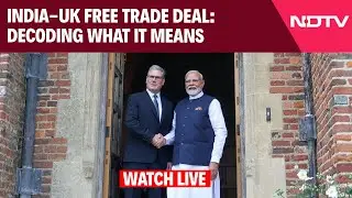 India-UK Free Trade Deal: Big Boost For FDI, Manufacturing, Jobs, Businesses