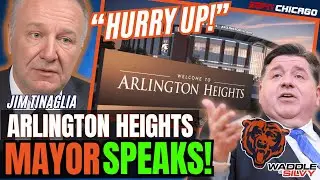 EXCLUSIVE: Arlington Heights Mayor Jim Tinaglia: The Chicago Bears ARE NOT Asking for a HANDOUT!