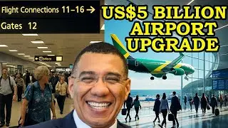 Here's Why Jamaica's Airport Transformation Will REVOLUTIONIZE The Future