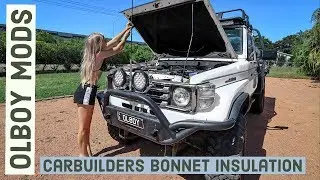 OLBOY Mods Part 4: Bonnet Insulation