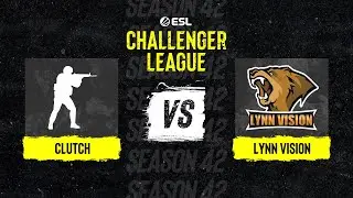 Clutch vs. Lynn Vision - Map 1 [Nuke] - ESL Challenger League Season 42 AP