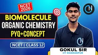 Biomolecules PYQ + Concepts | NCET 2026 | IIT & NIT Without JEE