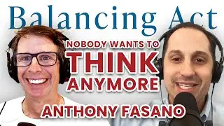 The Balancing Act Podcast - Ep 44: 