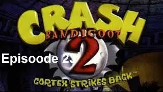 Crash Bandicoot 2 w/ MayhemDave l Night Fight: Episode 23
