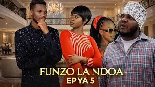 FUNZO LA NDOA - EPISODE 5 L💓ve story