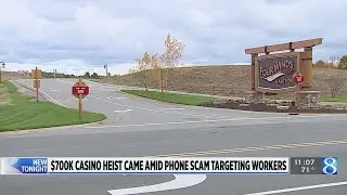 $700K casino heist came amid phone scam targeting workers