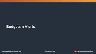 AWS Budgets n Alerts