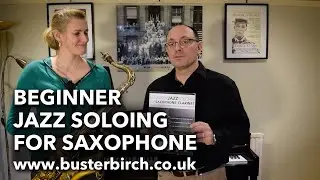 Beginner Jazz Soloing for Saxophone