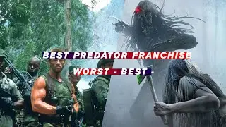 Worst - Best Predator film franchise