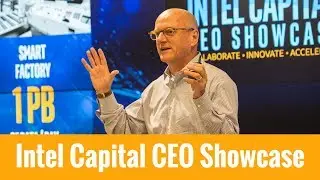 Intel Capital CEO Showcase Event 2017