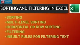 Sorting & Filtering in Excel(Sorting, Filtering, Inbuilt Rules For Filtering Text and Date)
