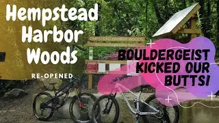 Hempstead Harbor Woods Re-Opened! Part 1 - Bouldergeist Kicked Our Butts! Definitely Double Diamond!