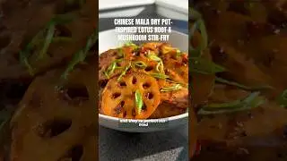 a Sichuan mala dry pot-inspired lotus root & king oyster mushroom stir-fry! 🧧🧡 #chinesefood #spicy