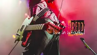 Redd ''Live in İstanbul, Vol. 1'' (Alb&uuml;m Teaser 2)