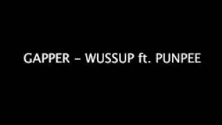 GAPPER - WUSSUP ft. PUNPEE #JPRAP