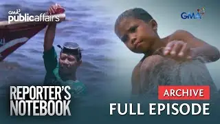 Mga mangingisda, sinisisid ang hirap ng buhay sa karagatan (Full Episode) | Reporter's Notebook