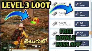 Pubg Mobile New Level 3 Loot Trick | Free Royale Pass App Details
