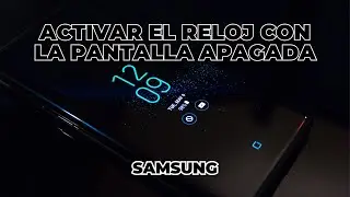 Como configurar Alway on Display en Samsung #samsunga54