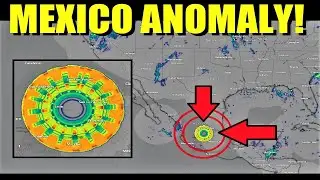 🤯 MEXICO Radar Anomaly is BACK - Full Update & Antarctica!