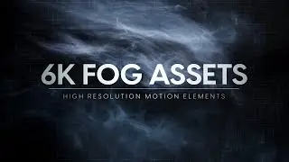 6K Fog | Video Elements and Motion Design Assets by Film🔶Bodega