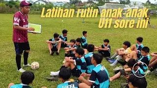 Latihan rutin anak-anak U11 sore ini