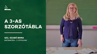 A 3-as szorzótábla | Gál-Szabó Edina