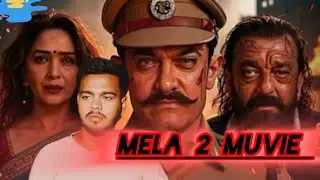 MELA 2-OFFICIAL TRAILER।#amirkhan #twinklekhanna COMMING SOON movie।2025 Released।#mela , vishal 