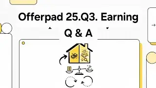2025q3OPAD Offerpad conferencecall03(Q&A)