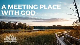 Camp Lebanon - A Meeting Place With God