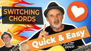 Changing Quickly And Effortlessly | How To Play Guitar Chords