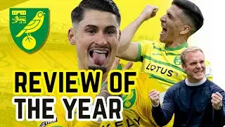 Norwich City  | 2024 - A Review Of The Year | Best Goal? Best Moment?