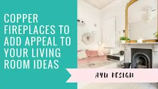 Copper Fireplace To Add Appeal To Your Living Room Ideas