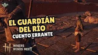 The Guardian of the River | Wandering Tales | Where Winds Meet