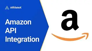 AffiliateX Amazon API Integration - Simplify Your Amazon Affiliate Marketing in WordPress