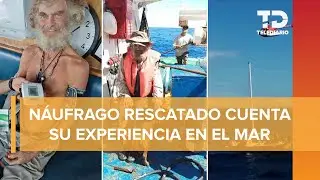 Tim Shaddock, náufrago australiano rescatado por buque de atún Tuny, cuenta experiencia en el océano
