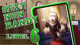 SEXY NUN RANDY Level 6 Gameplay | South Park Phone Destroyer
