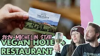 Casa Albets | 2024 VEGAN MICHELIN STAR HOTEL + RESTAURANT