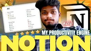How I Organized My Life In Notion | தமிழ்