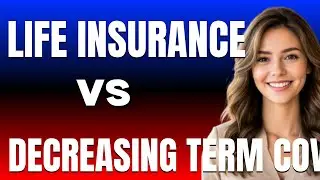 Life insurance vs Term vs Decreasing term Which One Is Better for Mortgage Protection 2