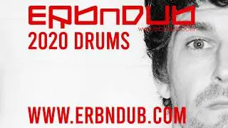 ERB N DUB - 2020 Drum Pack *OUT NOW*