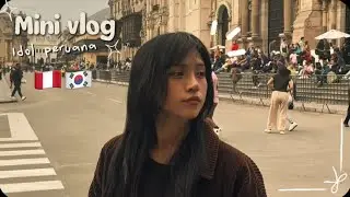 ◡̈Idol peruana regreso a corea mini vlog centro de Lima౨ৎ ✧˖&deg;