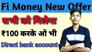 Fi Money New offer || Flat Rs100 Cashback all user|| Fi and Ola money offer #facttechnical