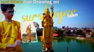 Lord Shiva's Live Drawing🎨 on Surshagar Lake | lord shiva golden statue live sketching