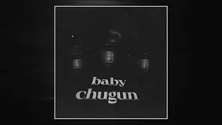 danetoff - baby chugun - slowed