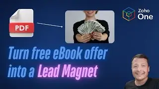 Zoho One - How to: eBook Offer Lead Magnet