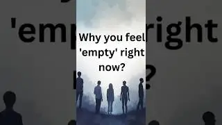Day 4: Why you feel 